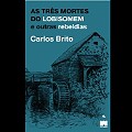 As três mortes do lobisomem, Carlos Brito.jpg